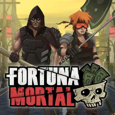 Fortuna Mortal
